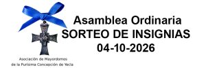 Cartel de la Asamblea Ordinaria y sorteo de insignias de la Asociación de Mayordomos